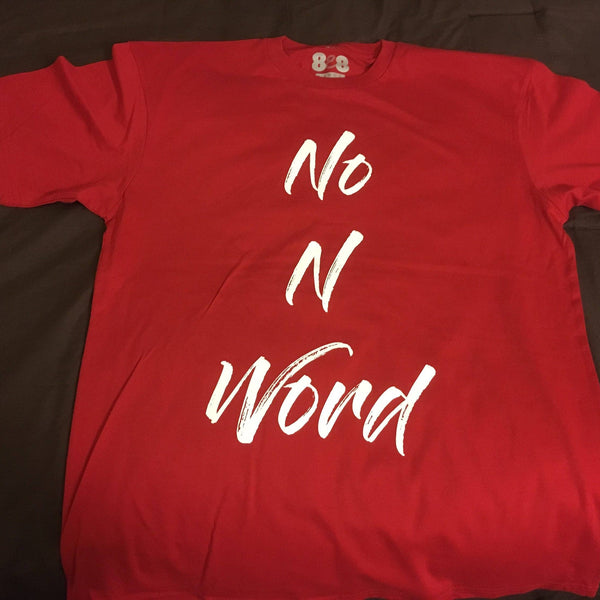 No N Word